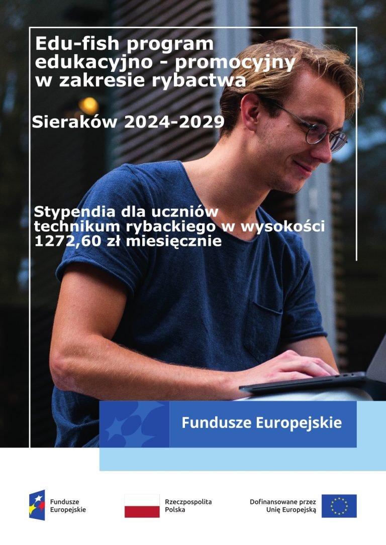 Program Edu-fish – Nowe możliwości kształcenia w rybactwie i ichtiologii