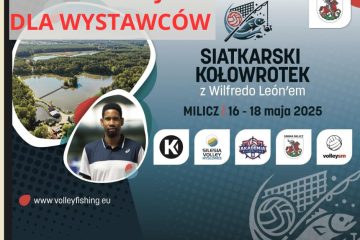 „Siatkarski Kołowrotek – łowimy z Wilfredo Leonem”