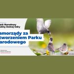 Nowy Park Narodowy po 24 latach. Dolina Dolnej Odry na ostatniej prostej