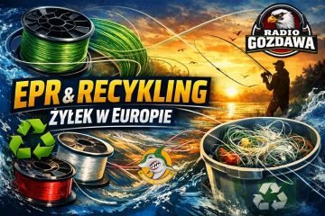 EPR i recykling żyłek wędkarskich. Europa szuka wspólnego modelu