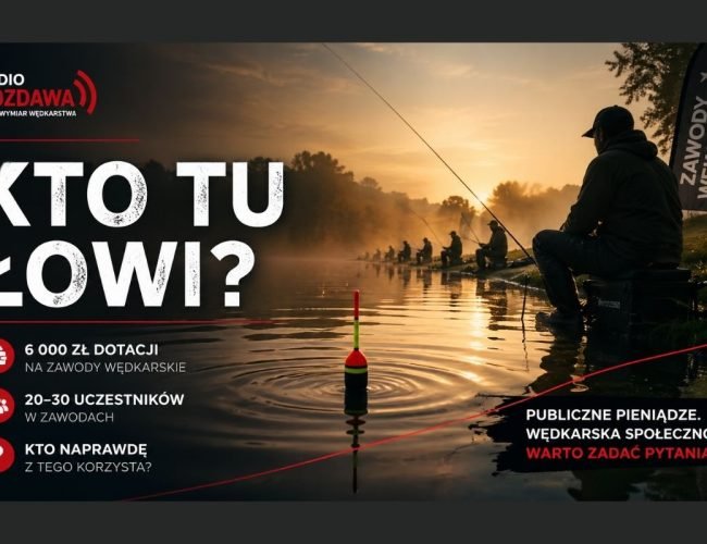 6 tysięcy na zawody wędkarskie. Dużo czy mało?