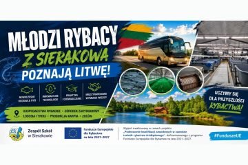 Młodzi rybacy z Sierakowa poznają Litwę. Nauka zawodu poza granicami kraju